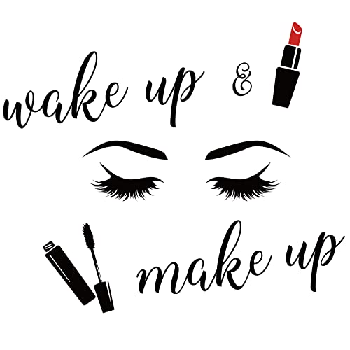 SUPERDANT PVC Wall Stickers Wake Up Make Up Eyelash Cosmetics Pattern Vinyl Lettering Wall Art Decals for Bedroom Powder Room Bathroom Decor 23"x14"