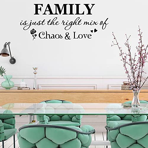 Family is just The Right Mix of Chaos and Love Bedroom Living Room Dining Room Vinyl Wall Art Decal Sticker