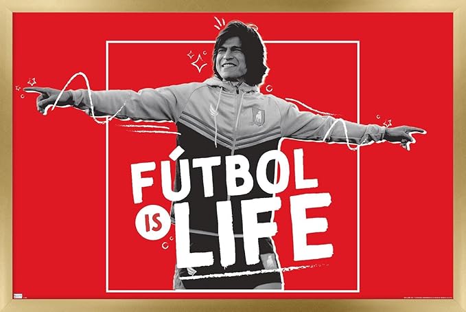 Ted Lasso - Futbol is Life Wall Poster, 22.4L" x 14.7W", Gold Framed Version