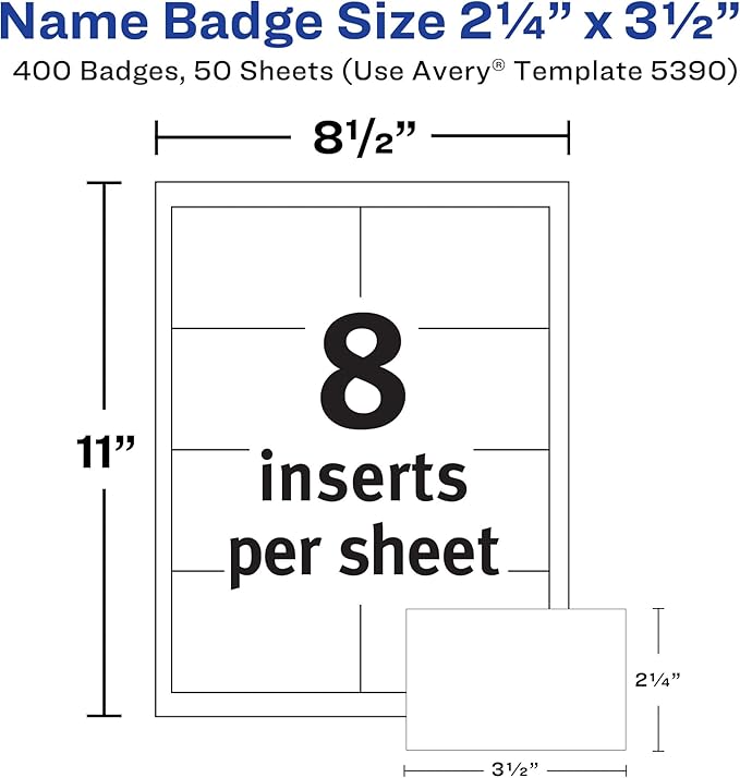 Avery Customizable Name Badge Inserts, 2.25" x 3.5", White, 400 Printable Name Tag Inserts (5390)