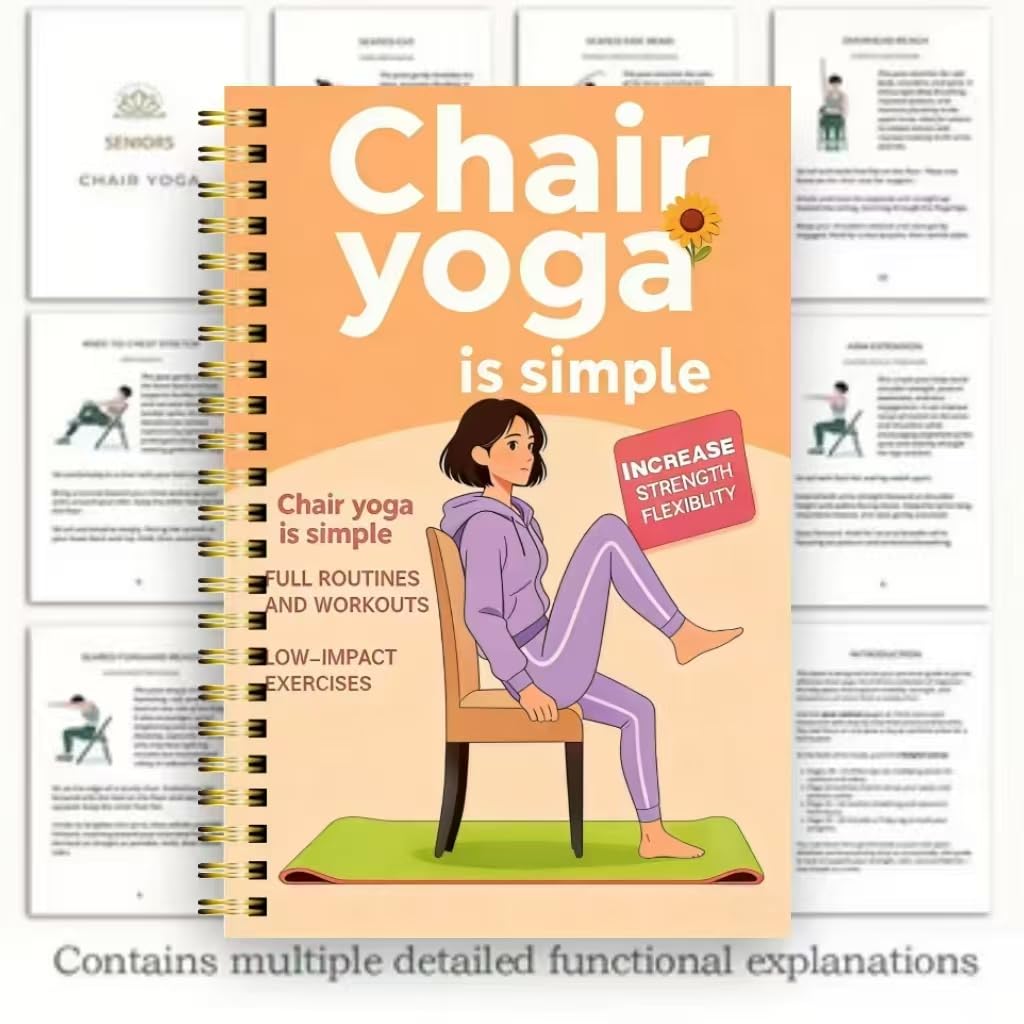 30-Day Chair Yoga Guide Book for Beginners, 60 Workouts for Weight Loss & Flexibility, Spiral Bound Senior Exercise Book (5.5x8.3 Inch, Orange)