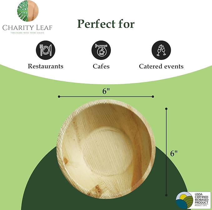 Charity Leaf Disposable Palm Leaf 6" Round Bowl (1000 pcs) Dipping Bowls | Bamboo Like| All Natural and Biodegradable | Charcuterie Boards, BBQs, and Parties