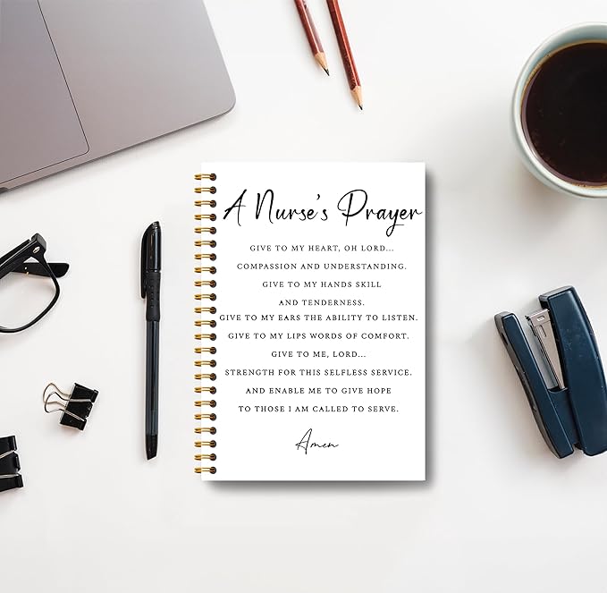 Nurse Notebook - Nurse Appreciation Gifts, Registered Nurse RN Gifts, School Nurse Gifts, Nurse Practitioner Gifts, Nurse Office Supplies, a Nurse's Prayer Spiral Notebook 5.5x8.3