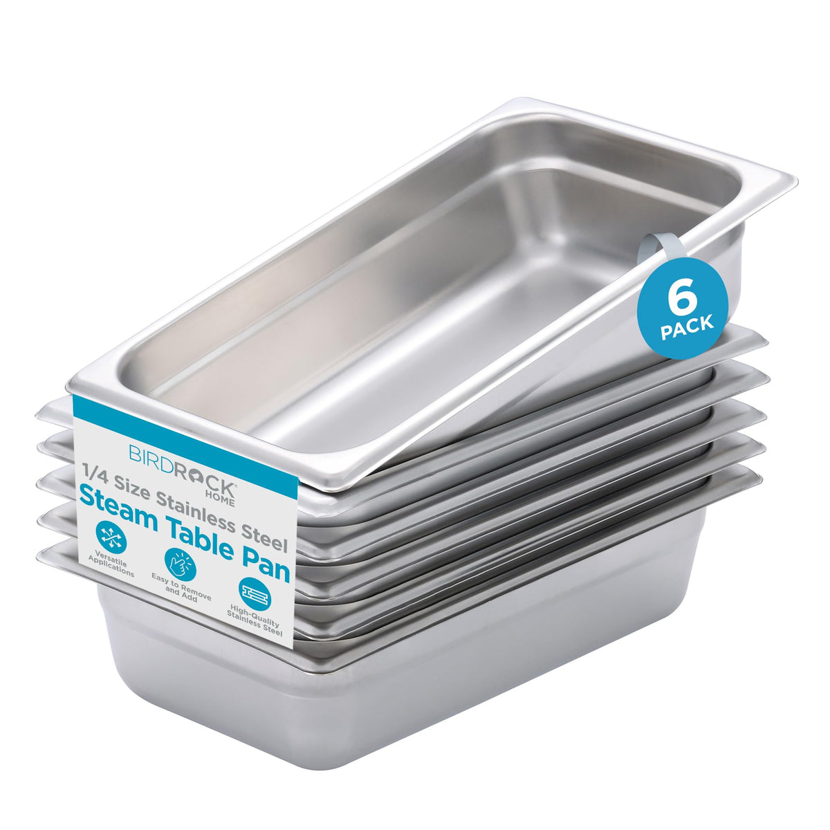 BIRDROCK HOME Stainless Steel Steam Table Pan - Hotel, Restaurant & Catering Supplies - 24 Gauge Steel, 21.3 qt Capacity - Meal Prep, Cooking, & Food Storage Container - 6" Depth, Full-Size (6 Pack)