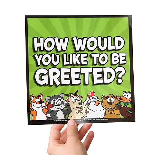 Really Good Stuff EZ Stick How Would You Like to Be Greeted? Labels - Motivational Encouragement Greeting Decals for Classroom - Teacher Supplies