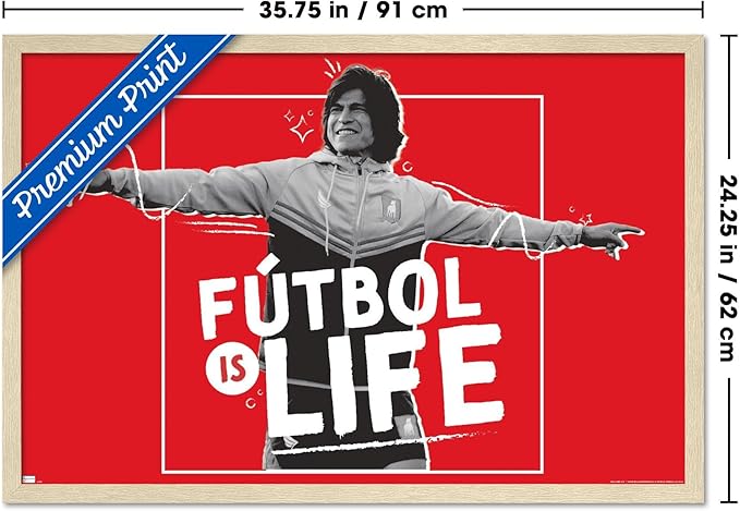 Ted Lasso - Futbol is Life Wall Poster, 34L" x 22.4W", Blonde Framed Version