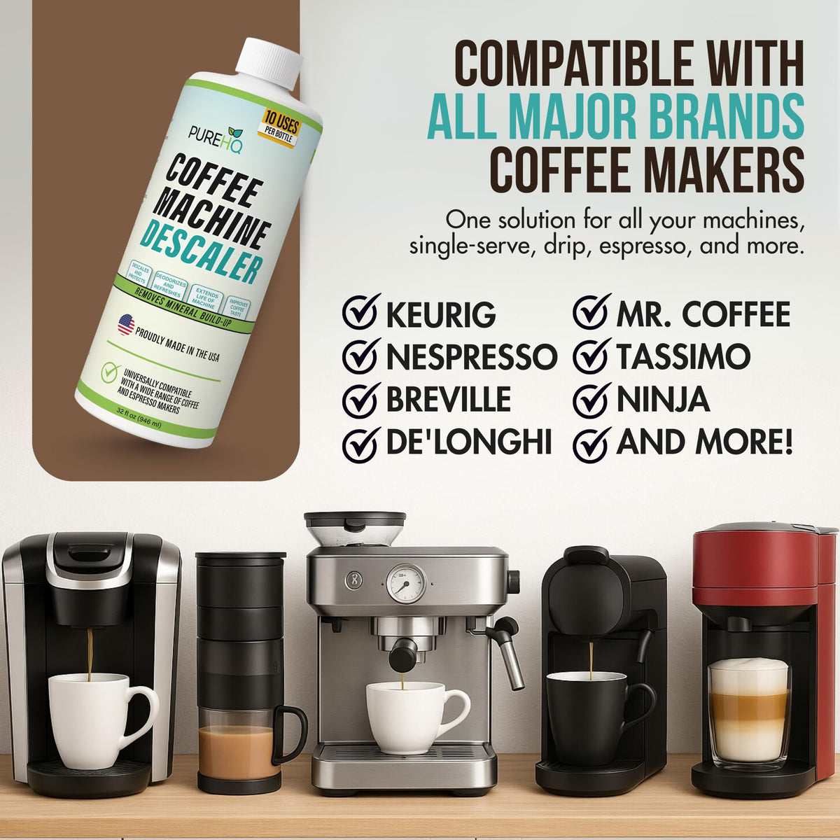 Coffee Machine Descaler - 10 Uses - Keurig Descaling Solution - Universal Descaler for Keurig, Nespresso, Delonghi, Breville, Ninja and All Single Use Coffee and Espresso Machines - Made in USA
