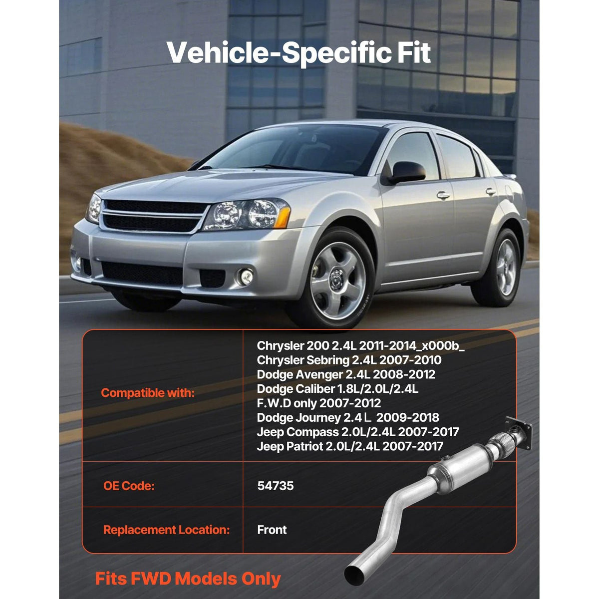Catalytic Converter, Compatible with Chrysler 200 Sebring/Dodge Avenger Caliber Journey /Jeep Compass Patriot, 2.4L L4, Front, Replacement OE 54735, Stainless Steel, for Exhaust Gas Purification