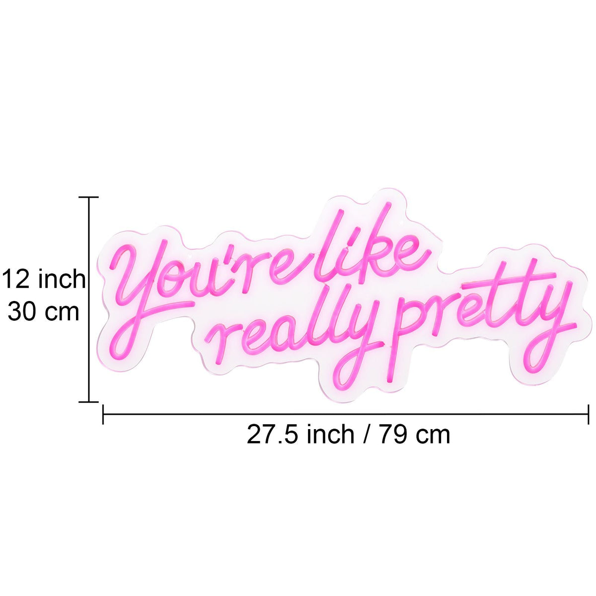 You're Like Really Pretty Neon Sign, 27.5" x 12" Pink LED Neon Signs for Wall Decor, Large Lights Sign with Remote Control and Power Adapter, Used for Party, Wedding, Living Room, Office